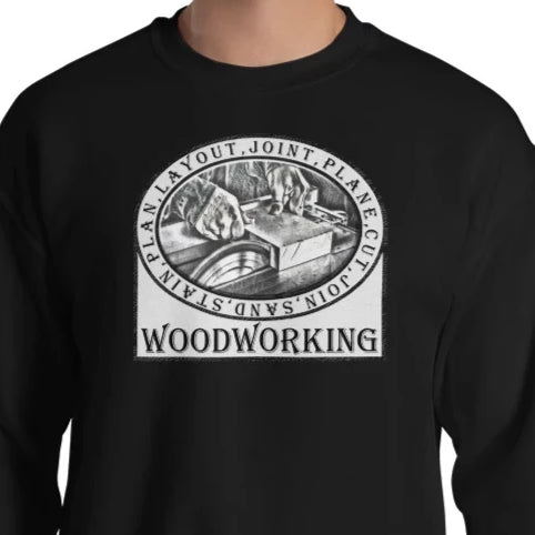 Woodworking Sweatshirt